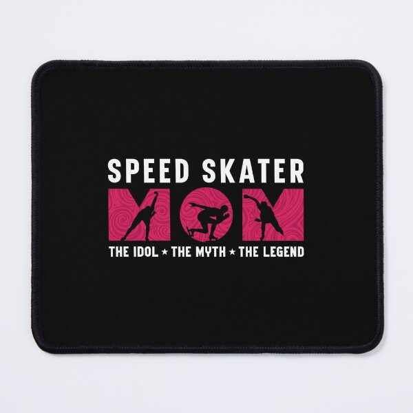 Item preview, Speed Skater Mom The Idol The Myth Skating Lover designed and sold by tshirtconcepts.