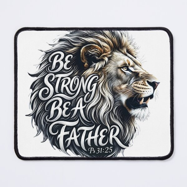 Item preview, Be Strong Be a Father Lion Christian Tee designed and sold by Skotecky.