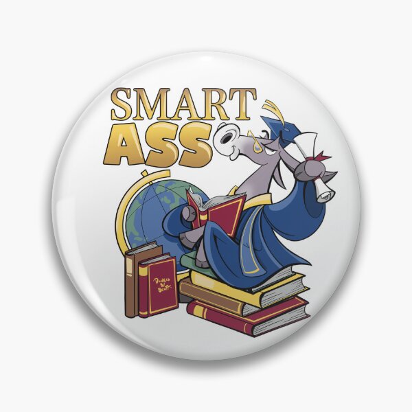 Item preview, SMART ASS designed and sold by DoodlesByScott.