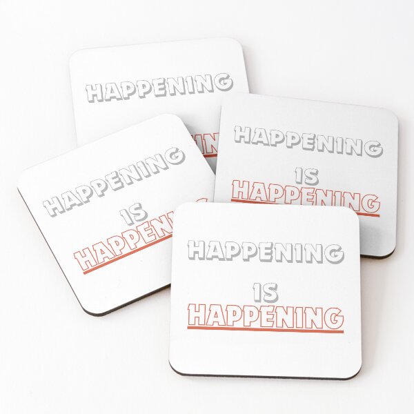 Item preview, Happening is Happening designed and sold by ArtistTejal.