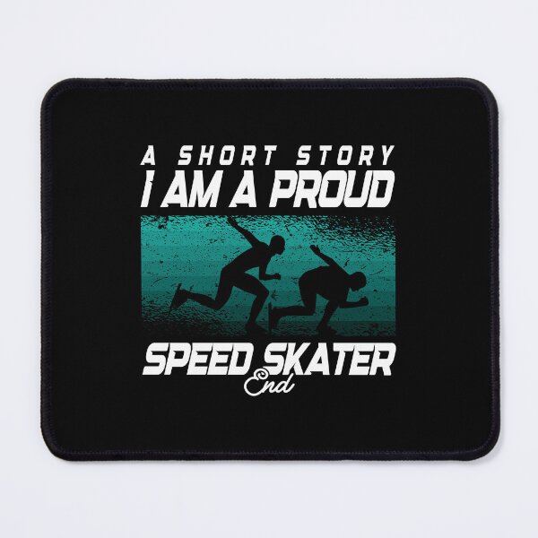Item preview, Speed Skater A Short Story I Am A Proud Ice Skate designed and sold by tshirtconcepts.