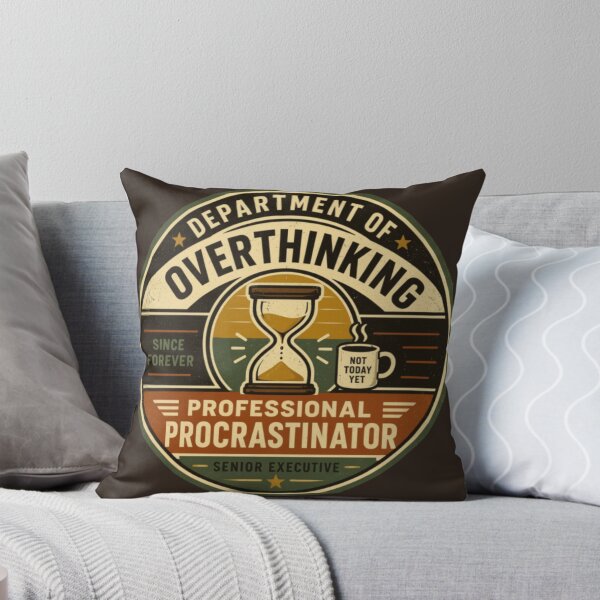 Item preview, Department of Overthinking | Professional Procrastinator Retro Badge designed and sold by TrendznHitz.