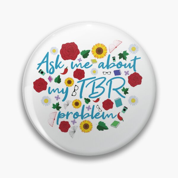 Item preview, Ask Me About My TBR Problem | Funny Book Lover Floral Design designed and sold by Hallowed Artistry.