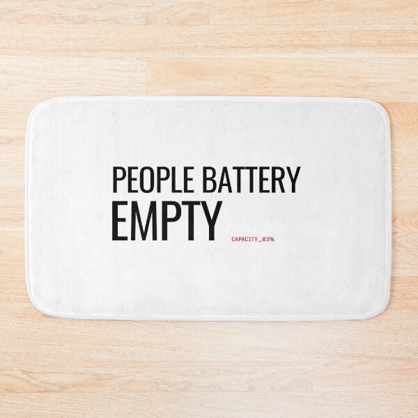 Item preview, People Battery Empty Minimalist Typography Streetwear designed and sold by No Excuses Supply.