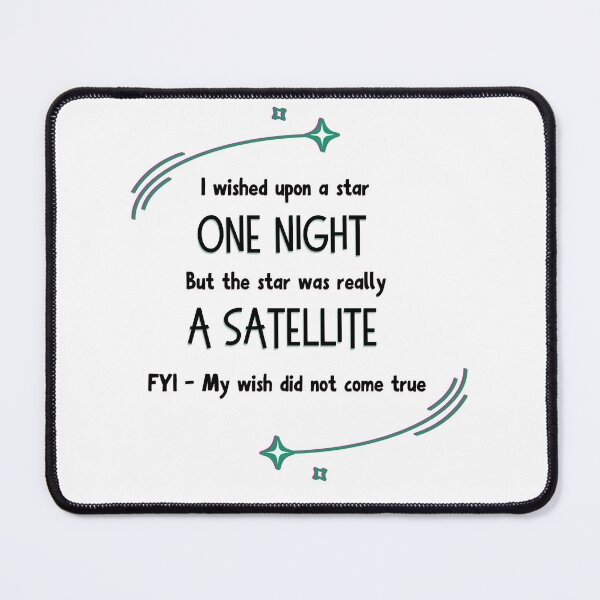Item preview, Funny I Wished Upon A Star But It Was A Satellite Retro Glitch Design designed and sold by SunandShade.