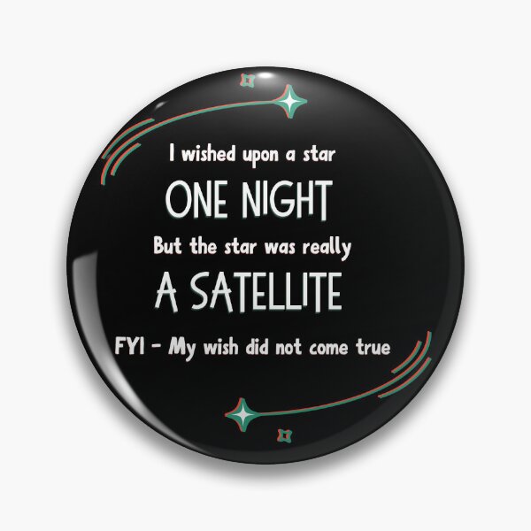 Item preview, Funny I Wished Upon A Star But It Was A Satellite Retro Glitch Design designed and sold by SunandShade.