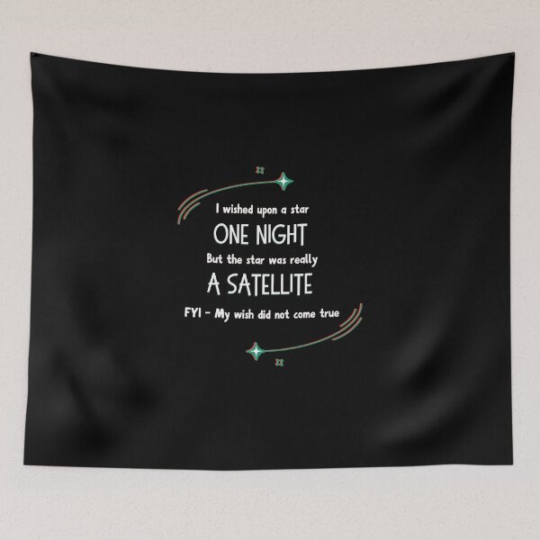 Item preview, Funny I Wished Upon A Star But It Was A Satellite Retro Glitch Design designed and sold by SunandShade.