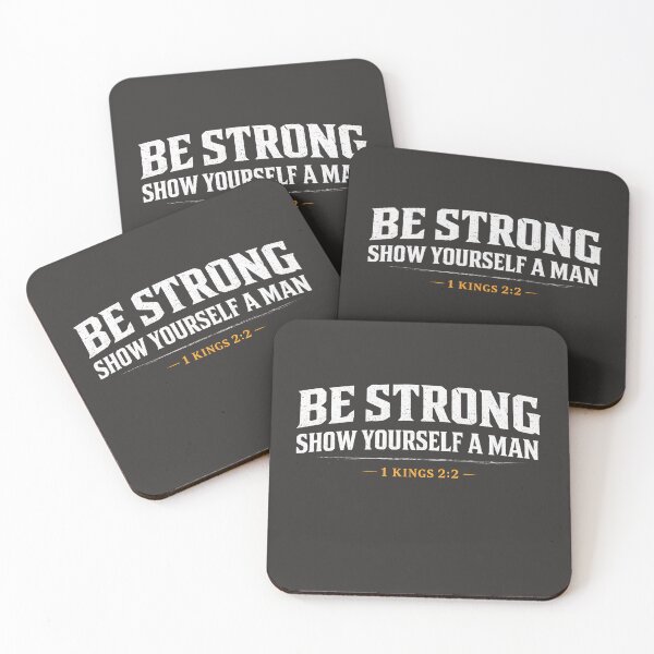 Item preview, Be Strong Show Yourself A Man 1 Kings Christian Tee designed and sold by Skotecky.