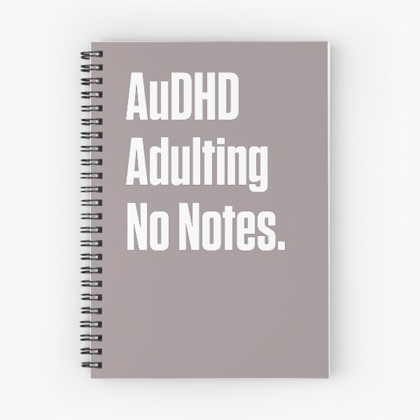 Item preview, AuDHD Adulting Neurodivergent Unmasking designed and sold by Notty DOT.