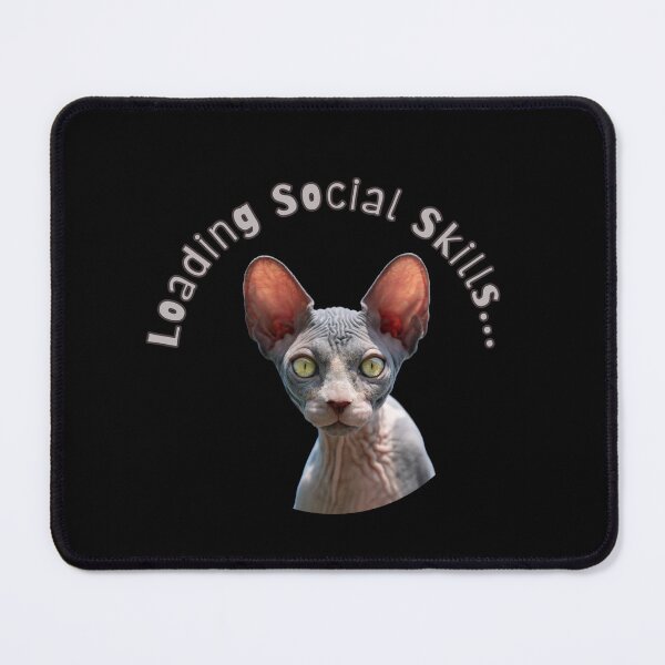 Item preview, Loading Social Skills... Funny Sphynx Cat designed and sold by PatykArt.