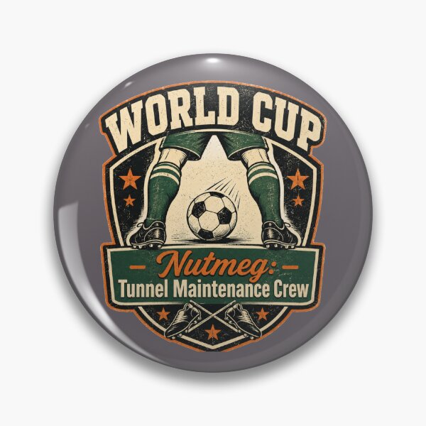 Item preview, World Cup Nutmeg Tunnel Maintenance Crew Soccer Tee designed and sold by POD DYNASTY.