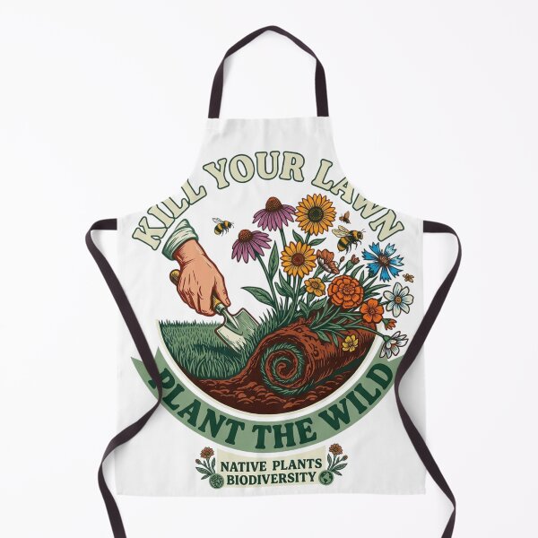 Item preview, Kill Your Lawn, Plant the Wild | Native Plants & Biodiversity Gardening designed and sold by Red Corason ⭐⭐⭐.