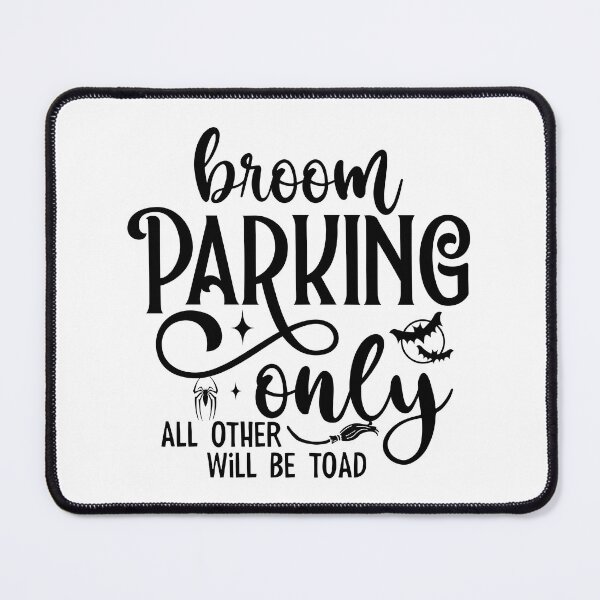 Item preview, Broom Parking Only All Other Will Be Toad - Cute Halloween Party Retro Vintage Spooky Witch Pumpkin Ghost Gift designed and sold by FuzionRaptor.