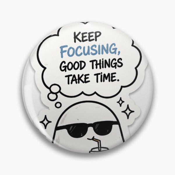 Item preview, Keep Focusing Good Things Take Time Ghost Sticker designed and sold by tammss.stickers.