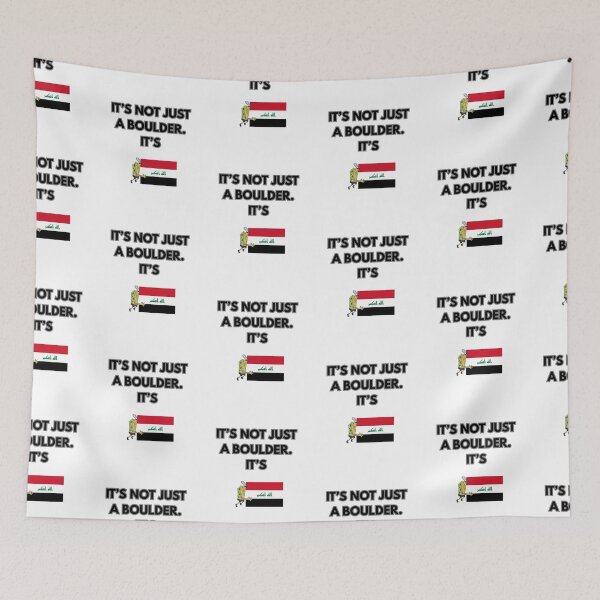 Item preview, It's not just a boulder. It's Iraq! designed and sold by Starlight Nightfall .