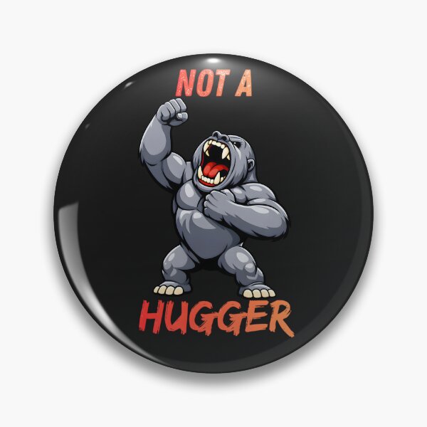 Item preview, Funny Angry Gorilla Not A Hugger Sarcastic Introvert designed and sold by ROARSOME DESiGNS.