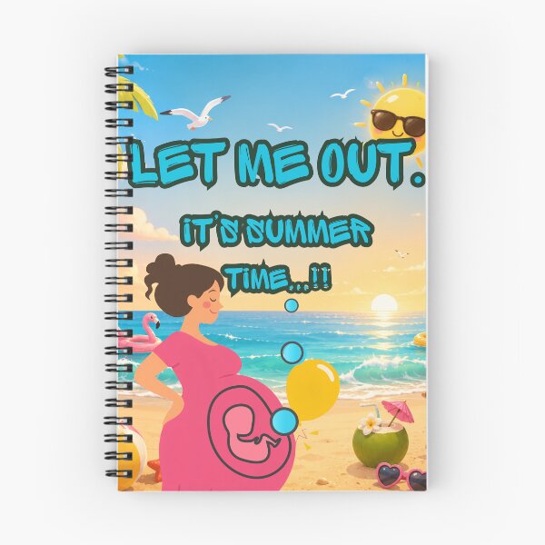 Item preview, Let Me Out It ' Summer Time...!!-Too Tired in the Womb – Ready for Summer Break designed and sold by missprint57.