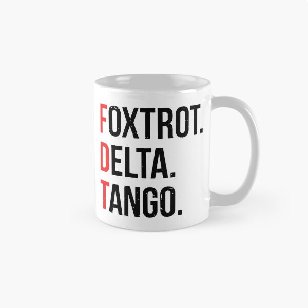 Item preview, Foxtrot-Delta-Tango designed and sold by ironicmuscle.