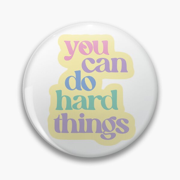 Item preview, Cute & colorful "you can do hard things" motivational quote designed and sold by adriannasprints.