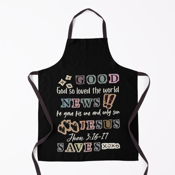 Item preview, Good New Jesus Saves, God So loved the World, John 316-17 designed and sold by Forevermore.