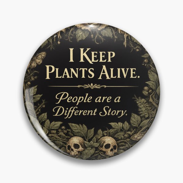 Item preview, "I Keep Plants Alive People are a Different Story — Dark Botanical Wall Art Print, Gothic Plant Lover Poster" designed and sold by tammss.stickers.