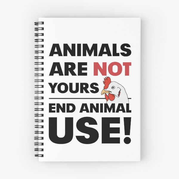 Item preview, Animals are not yours - End animal USE (for light backgrounds) designed and sold by ArseniForFreedom.
