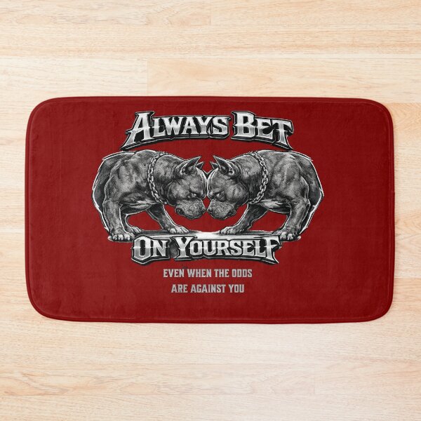Item preview, Pitbulls  Always Bet On Yourself  designed and sold by freshwear design.