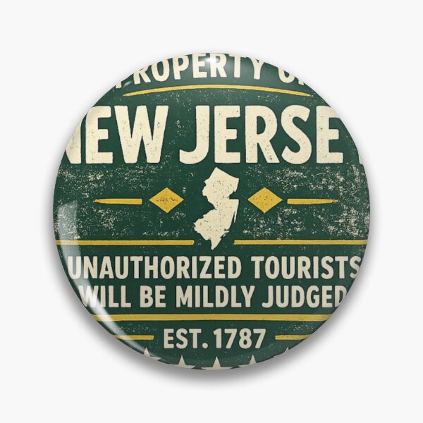 Item preview, Property of New Jersey – Unauthorized Tourists Will Be Mildly Judged Funny NJ Sticker designed and sold by Diesel outlaw .