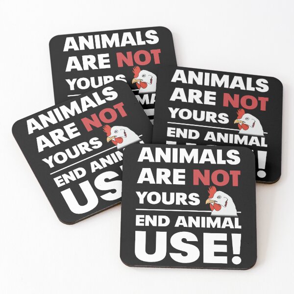 Item preview, Animals are not yours - End animal USE (for light backgrounds) designed and sold by ArseniForFreedom.