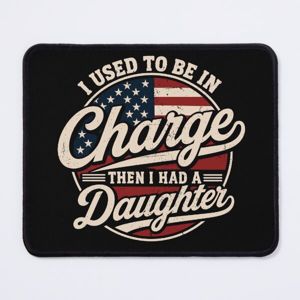 Item preview, I Used to Be in Charge Then I Had a Daughter Funny Dad Shirt | Girl Dad Gift | Father Daughter Humor Design designed and sold by 76Valeria.
