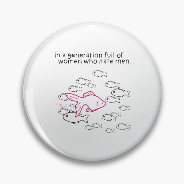 Item preview, in a generation full of women who hate men... designed and sold by caramelrts.
