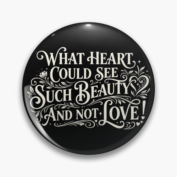 Item preview, What Heart Could See Such Beauty Love Quote designed and sold by MasCorner.