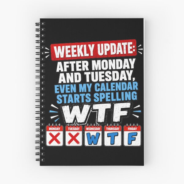 Item preview, Weekly Update: My Calendar Says WTF designed and sold by Uniquely4You2.