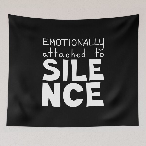 Item preview, Emotionally Attached To Silence, Introvert Quote designed and sold by Mooi Studio.