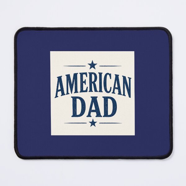 Item preview, American Dad – Patriotic Americana Father's Day Design designed and sold by Novel Works Studio.