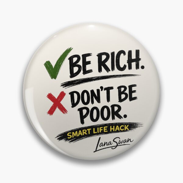 Item preview, BE RICH DON’T BE POOR | Beige Minimalist Humor | Funny Quote Merch designed and sold by BlueberrySwan.