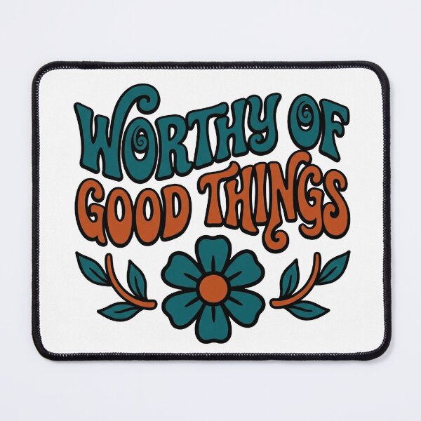 Item preview, Worthy Of Good Things — Retro Groovy Affirmation designed and sold by PlushFutura.