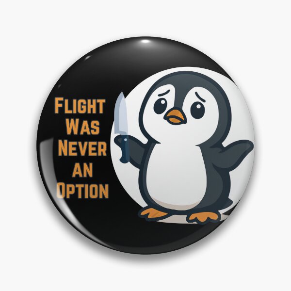 Item preview, Flight Was Never an Option Funny Penguin designed and sold by tellia-kallisto.