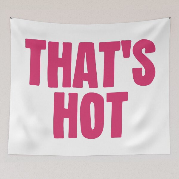 Item preview, That's Hot designed and sold by caramelrts.