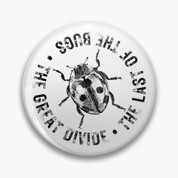 Item preview, The Last of the Bugs designed and sold by bcdesignstudio.