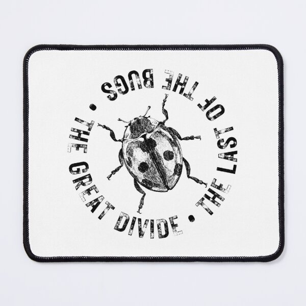 Item preview, The Last of the Bugs designed and sold by bcdesignstudio.