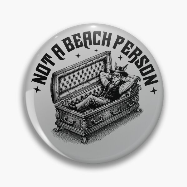Item preview, Not A Beach Person Funny Goth Vampire Coffin designed and sold by LinaValearte.