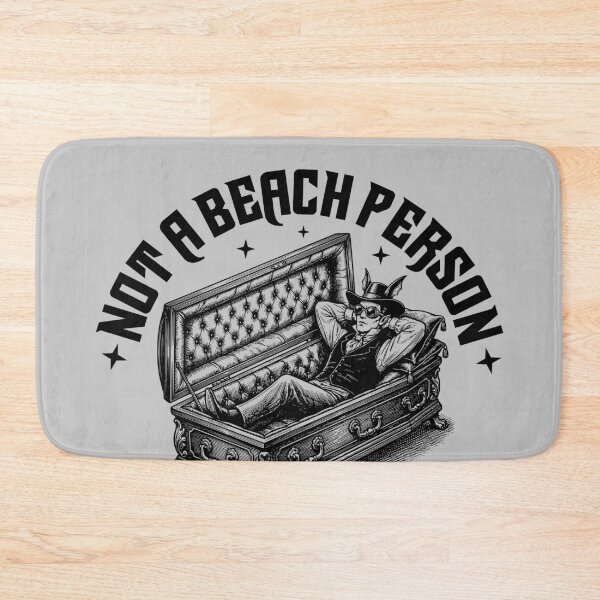 Item preview, Not A Beach Person Funny Goth Vampire Coffin designed and sold by LinaValearte.