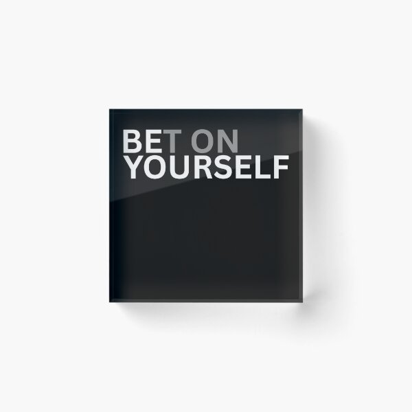 Item preview, Bet On Yourself Motivational Streetwear Typo designed and sold by Iambuzze.