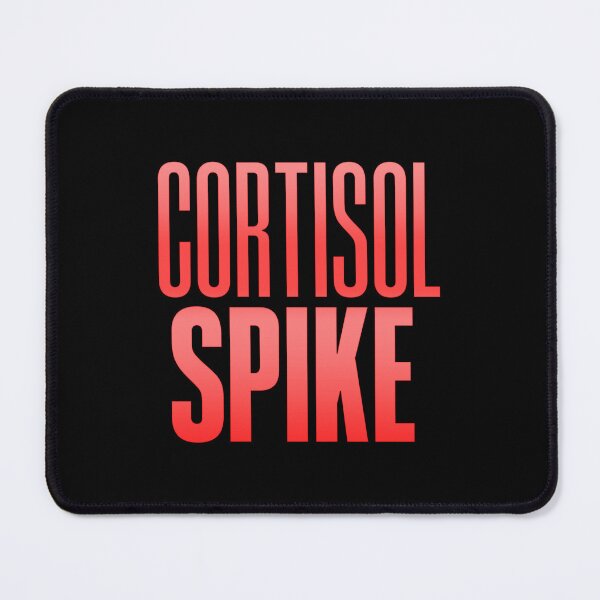 Item preview, Cortisol Spike, Red designed and sold by Memes N Lore .