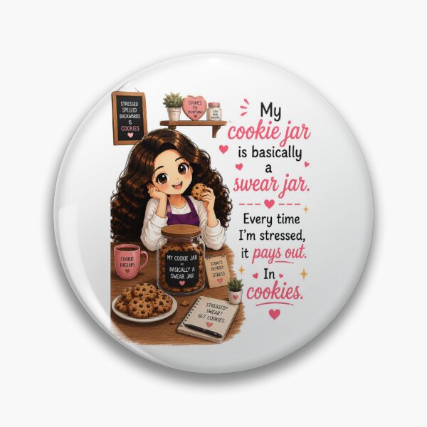 Item preview, My Cookie Jar is Basically a Swear Jar (Every Time I'm Stressed, It Pays Out) designed and sold by thecookiegallery.