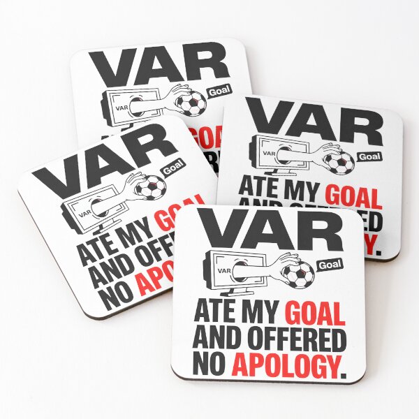 Item preview, VAR Ate My Goal And Offered No Apology Soccer Design designed and sold by maplesoulkiller.