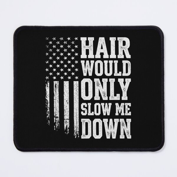 Item preview, Hair Would Only Slow Me Down Funny Bald American Flag designed and sold by Ali-printshop.