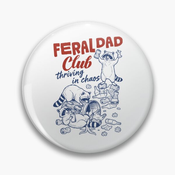 Item preview, Feral Dad Club Thriving In Chaos Funny Raccoon Father designed and sold by Ali-printshop.
