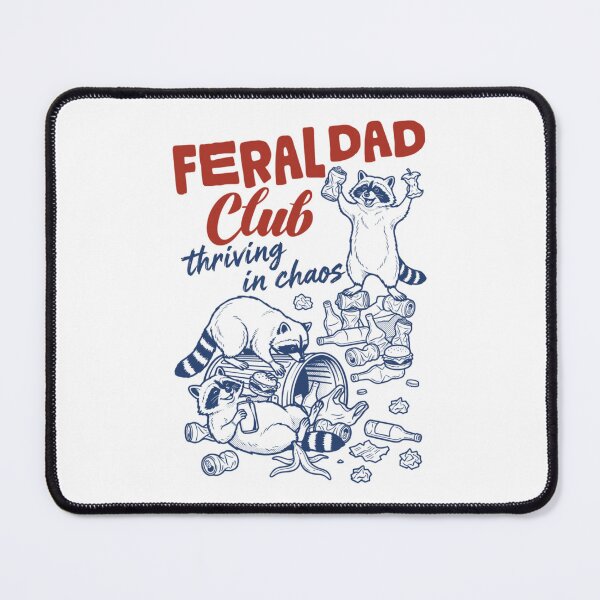 Item preview, Feral Dad Club Thriving In Chaos Funny Raccoon Father designed and sold by Ali-printshop.